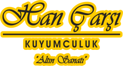 Han Çarşı Kuyumculuk